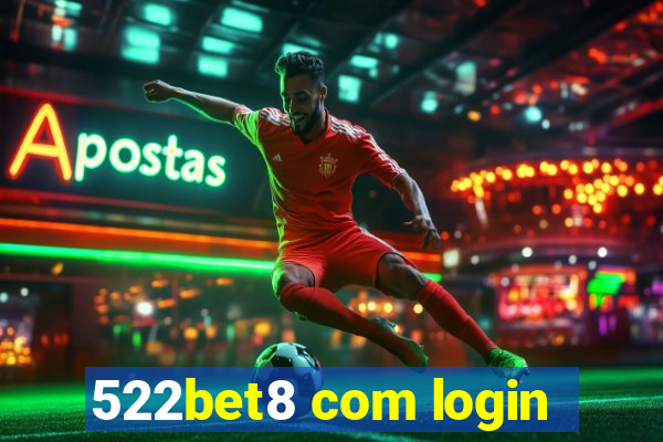 522bet8 com login